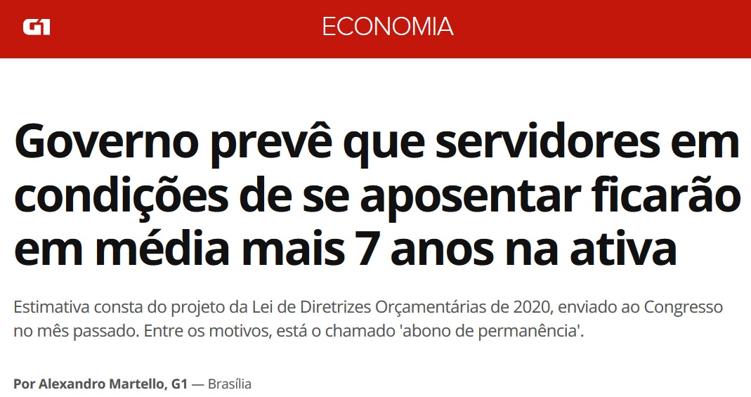 Governo prevê que servidores em condições de se aposentar ficarão em média mais 7 anos na ativa