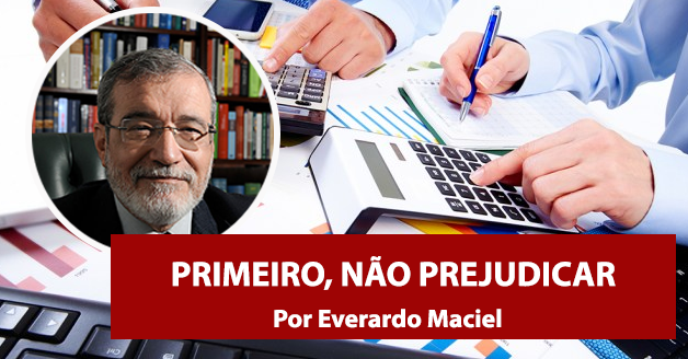 PRIMEIRO, NÃO PREJUDICAR