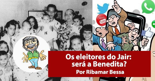 Os eleitores do Jair: será a Benedita?