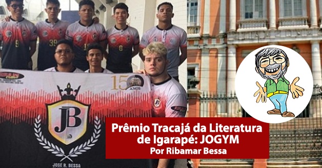 Prêmio Tracajá da Literatura de Igarapé: JOGYM