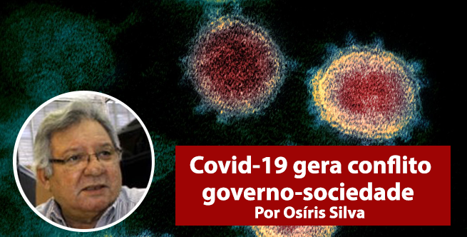 Covid-19 gera conflito governo-sociedade