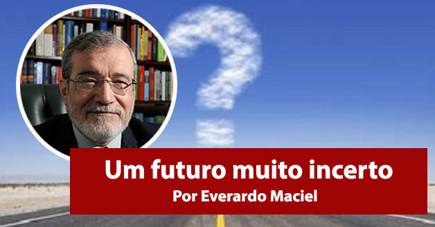 Um futuro muito incerto