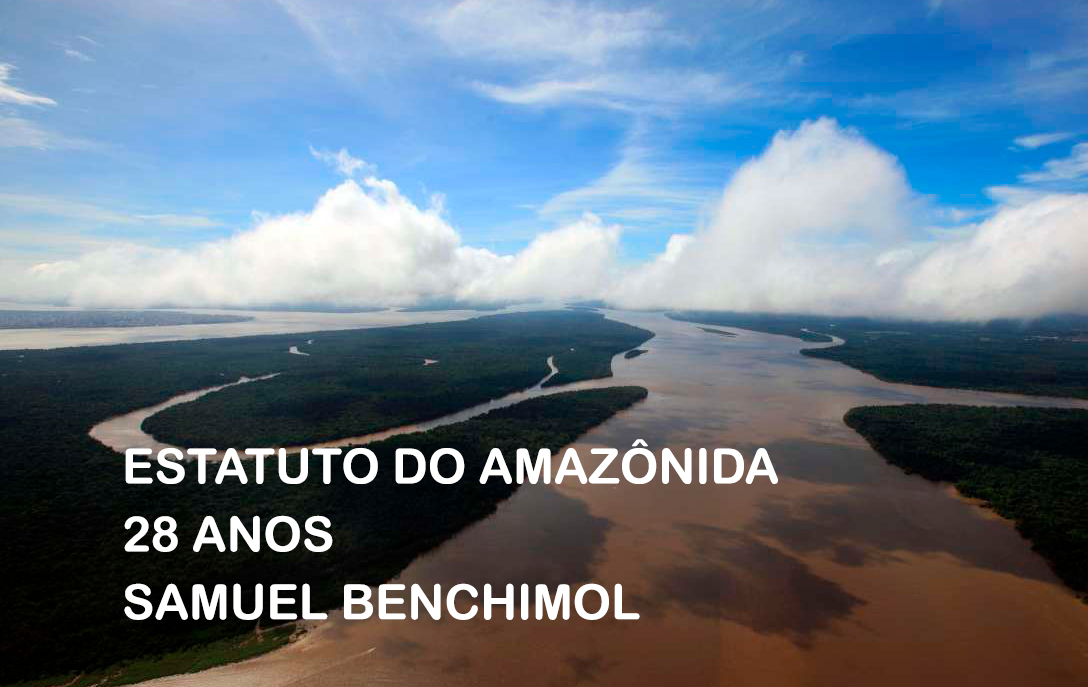 Serafim relembra Estatuto do Amazônida escrito por Samuel Benchimol