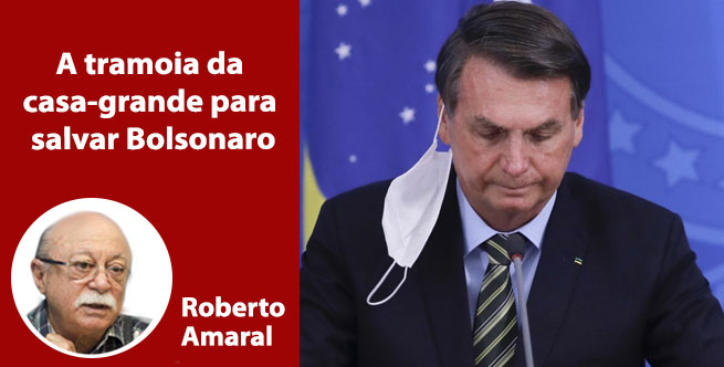 A tramoia da casa-grande para salvar Bolsonaro