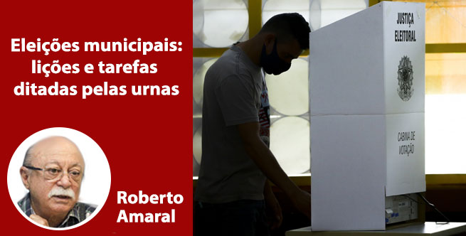 Eleições municipais: lições e tarefas ditadas pelas urnas