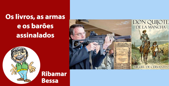 Os livros, as armas e os barões assinalados