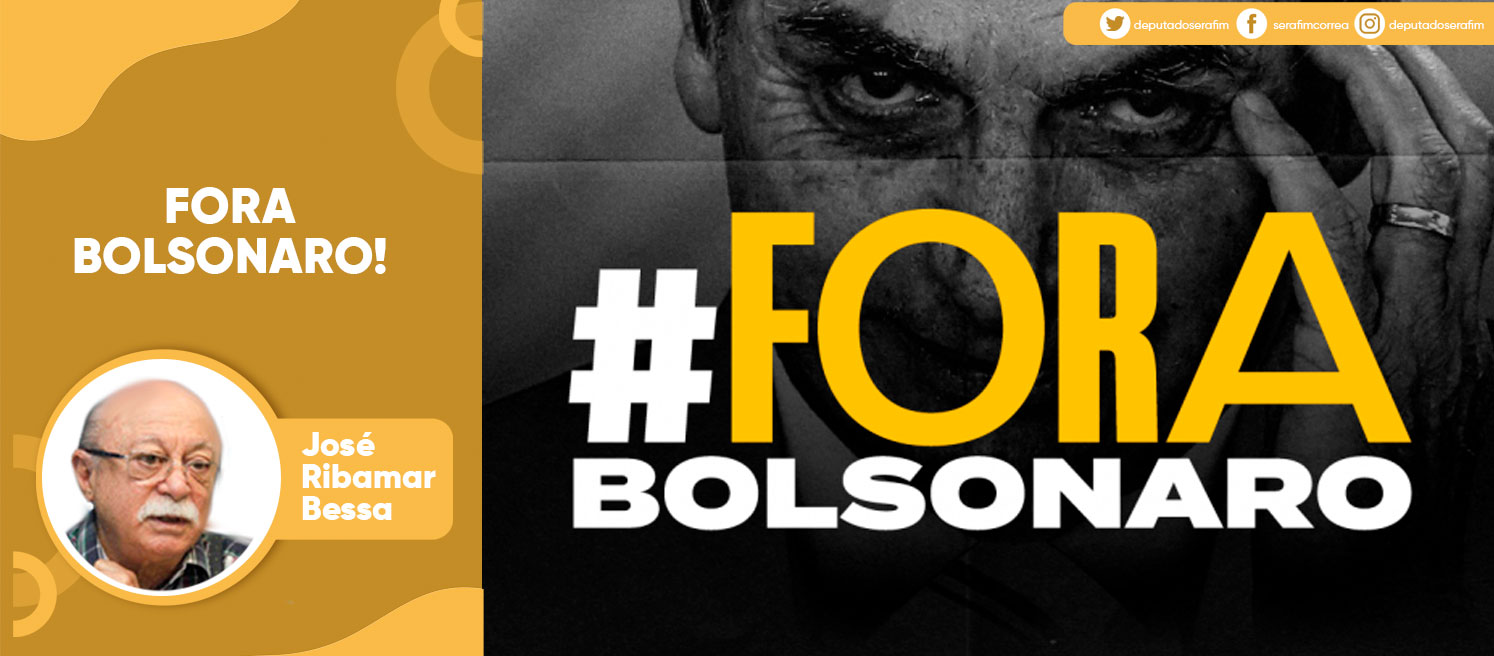 FORA BOLSONARO!