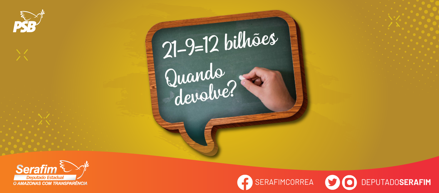 CADÊ OS 12 BILHÕES, BOLSONARO?