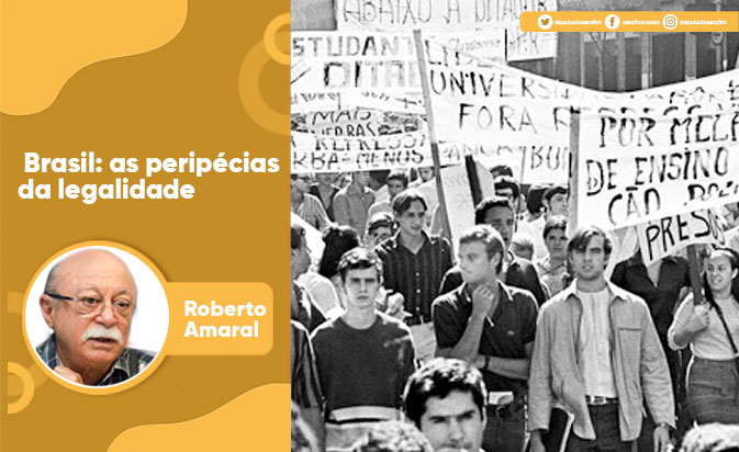 Brasil: as peripécias da legalidade